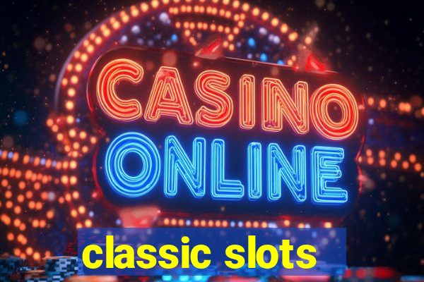 classic slots - baixar